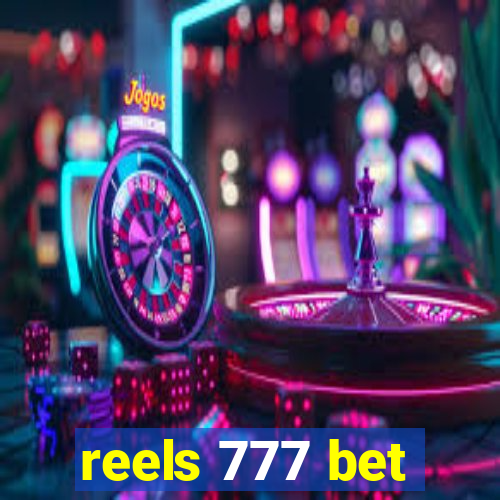 reels 777 bet