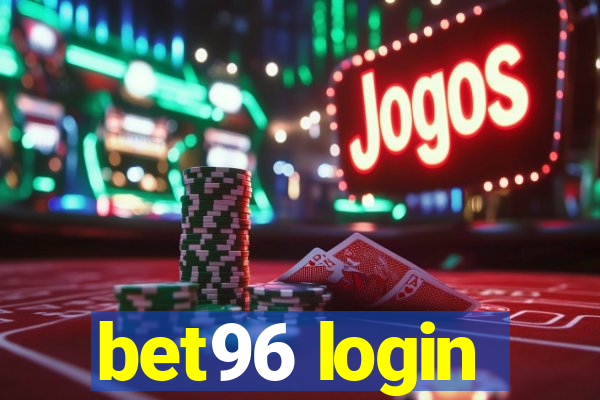 bet96 login