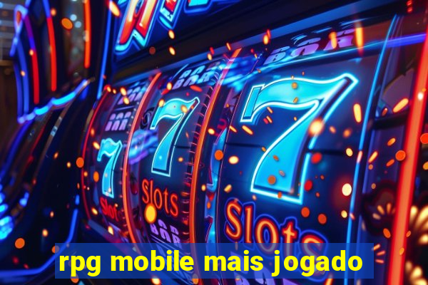 rpg mobile mais jogado