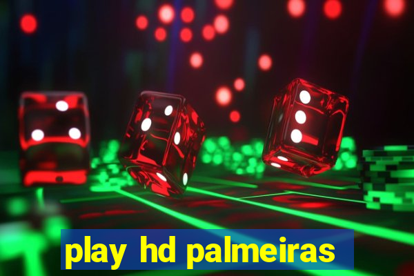 play hd palmeiras