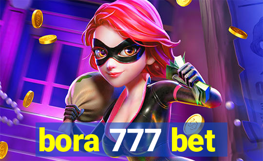 bora 777 bet