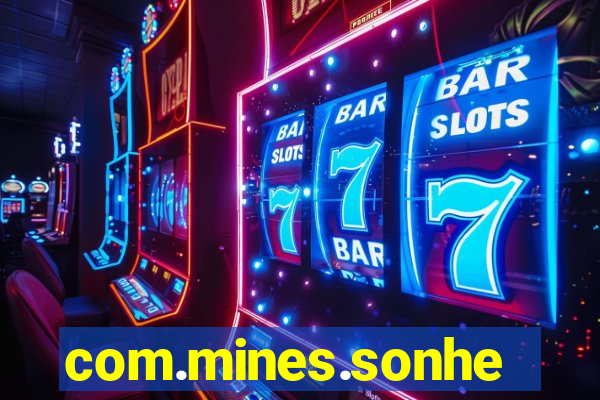 com.mines.sonhe.jogo