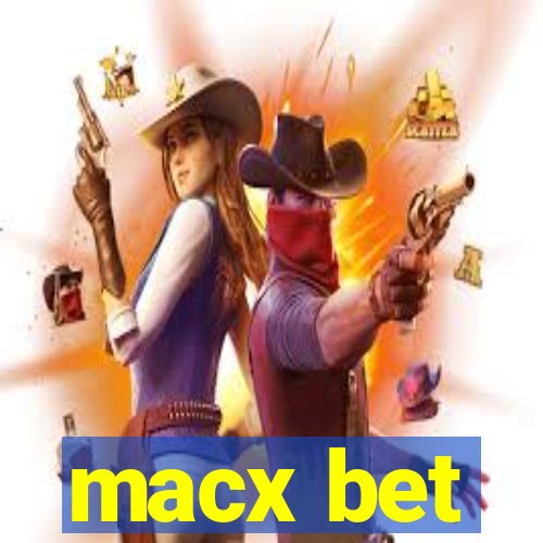 macx bet