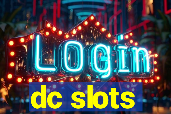 dc slots