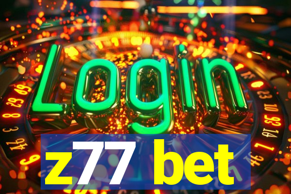 z77 bet