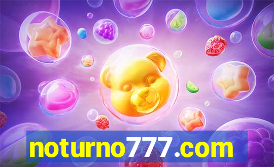 noturno777.com