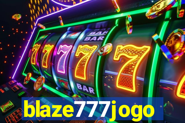 blaze777jogo