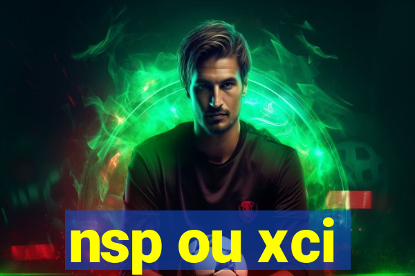 nsp ou xci