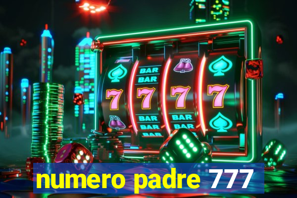 numero padre 777