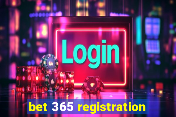 bet 365 registration