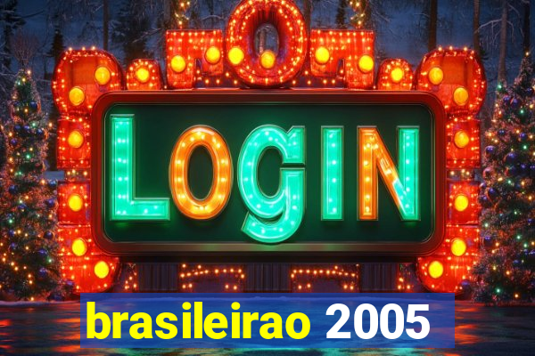 brasileirao 2005