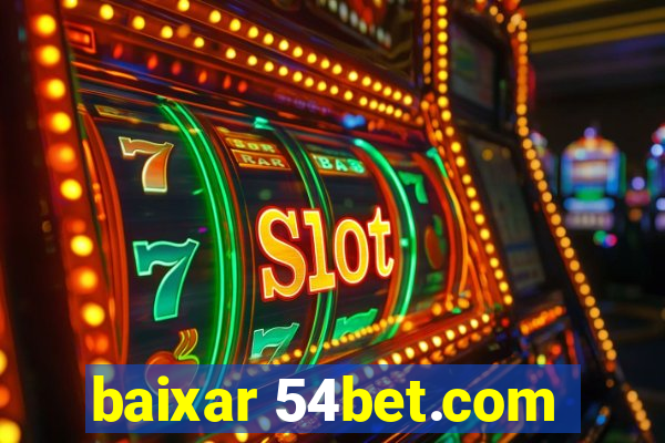 baixar 54bet.com