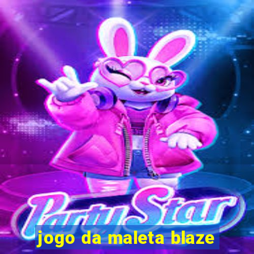 jogo da maleta blaze