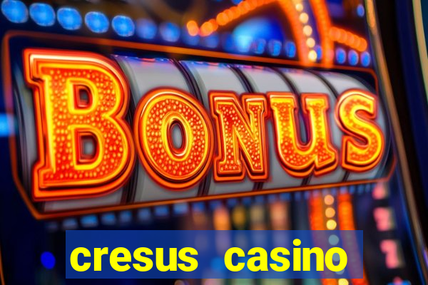 cresus casino service client