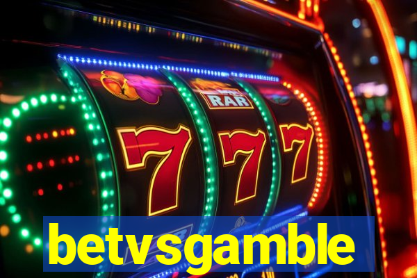 betvsgamble