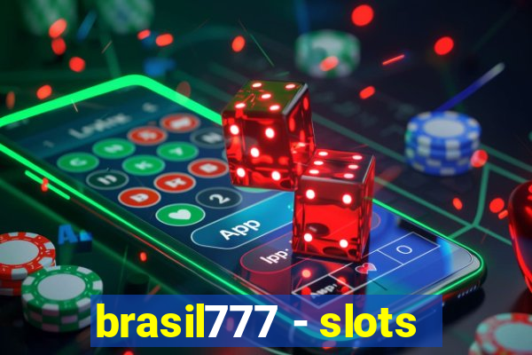 brasil777 - slots