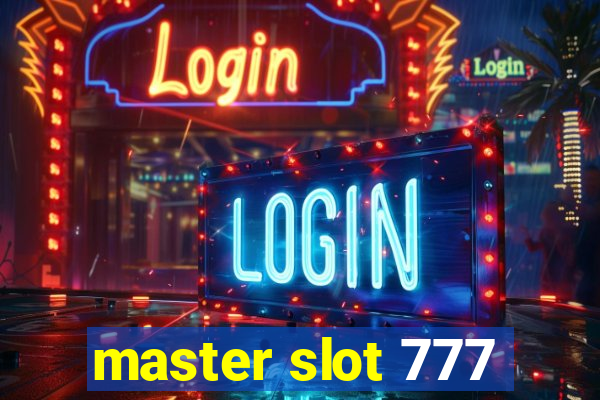 master slot 777