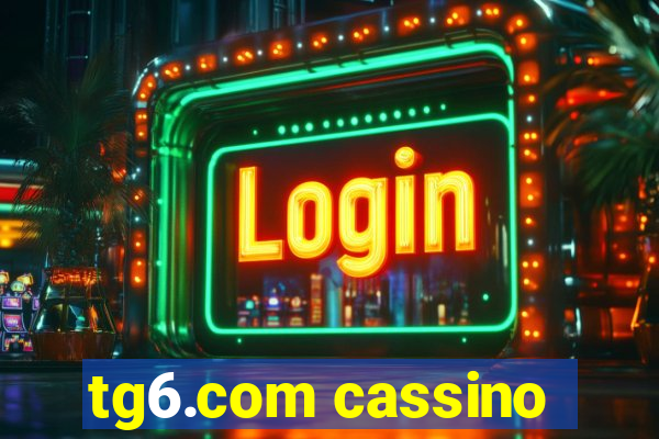 tg6.com cassino