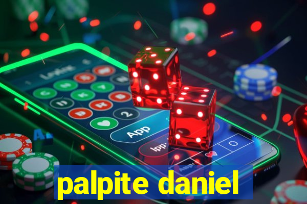 palpite daniel