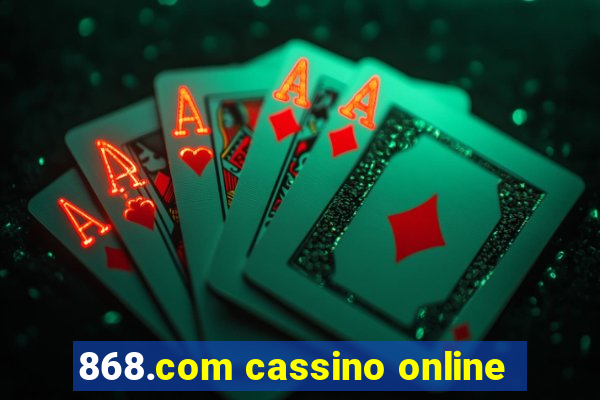 868.com cassino online