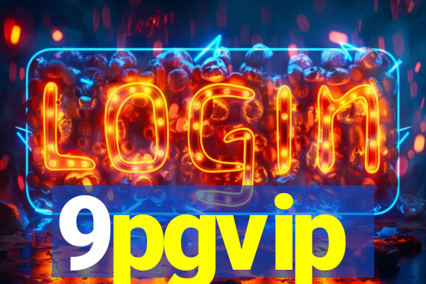 9pgvip