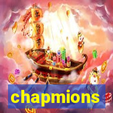 chapmions