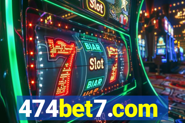 474bet7.com