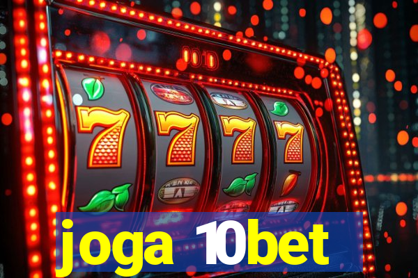 joga 10bet