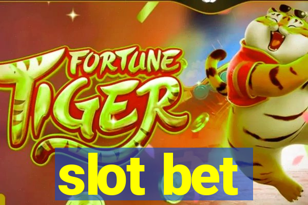 slot bet