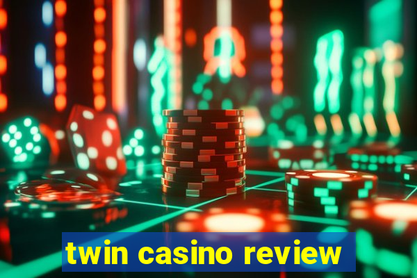 twin casino review