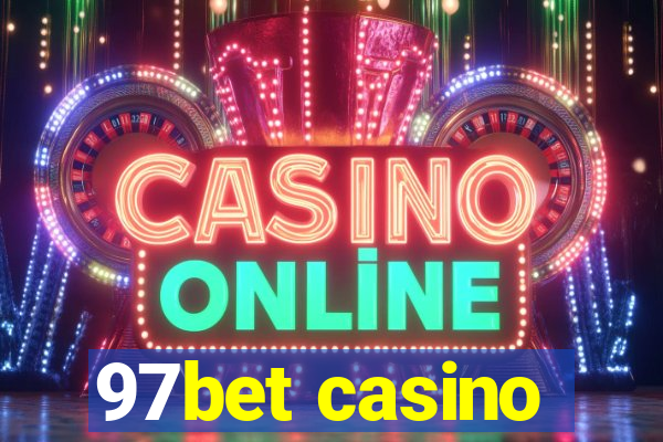 97bet casino