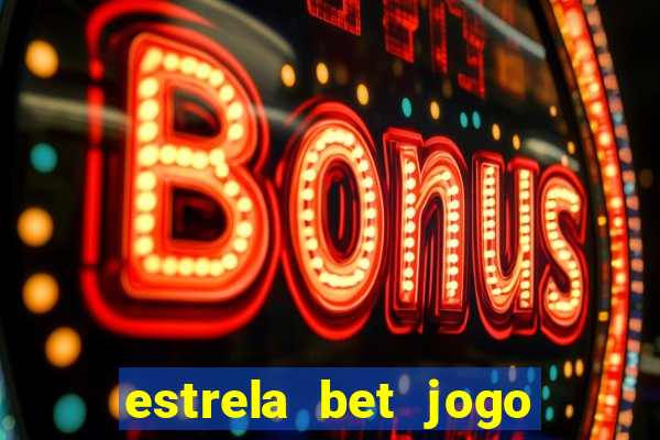 estrela bet jogo da mina