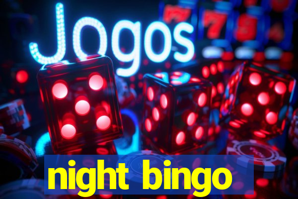 night bingo