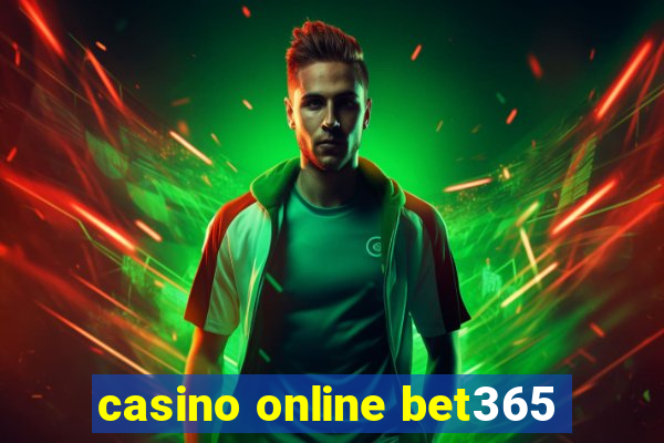 casino online bet365