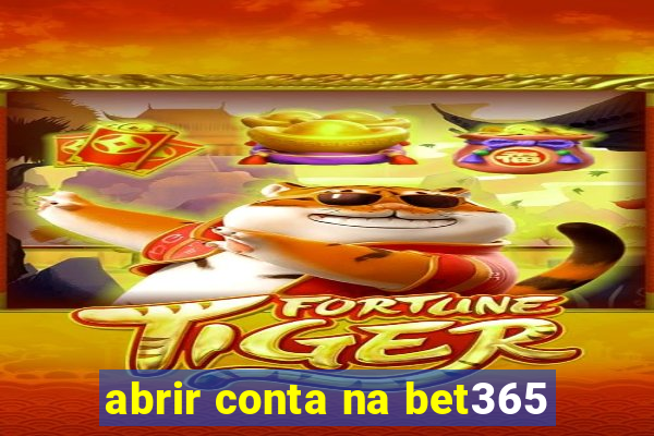 abrir conta na bet365