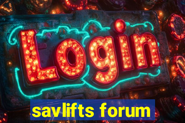 savlifts forum