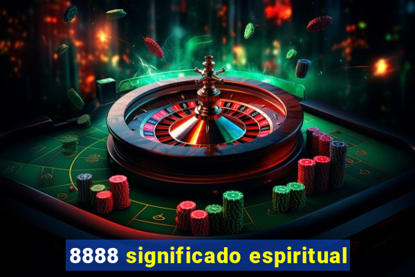 8888 significado espiritual