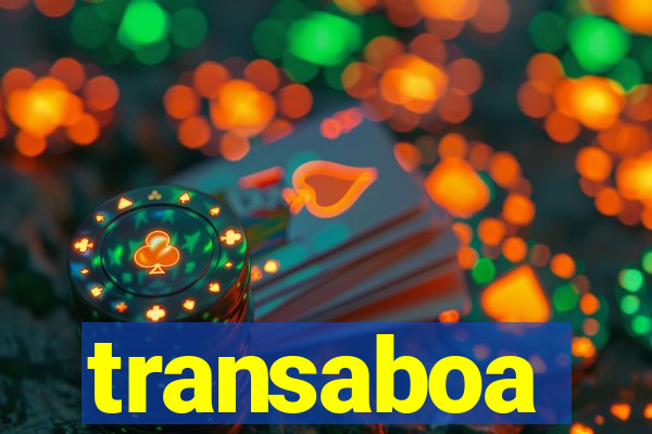 transaboa