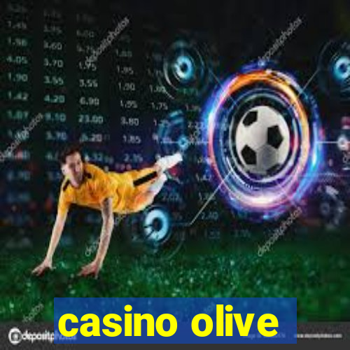 casino olive