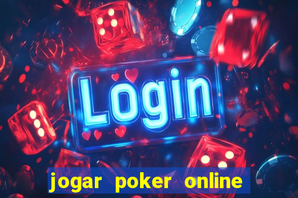 jogar poker online de gra?a