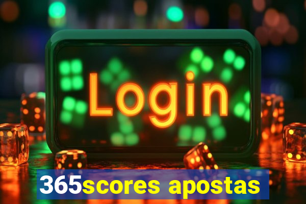 365scores apostas