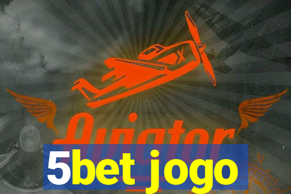 5bet jogo