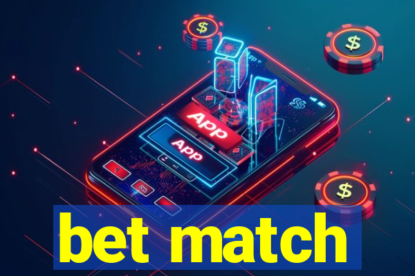 bet match