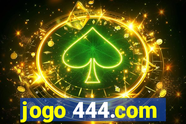 jogo 444.com