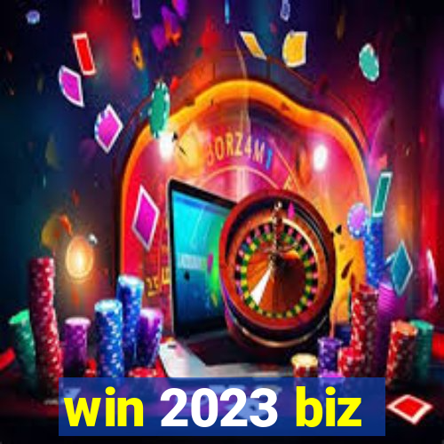 win 2023 biz