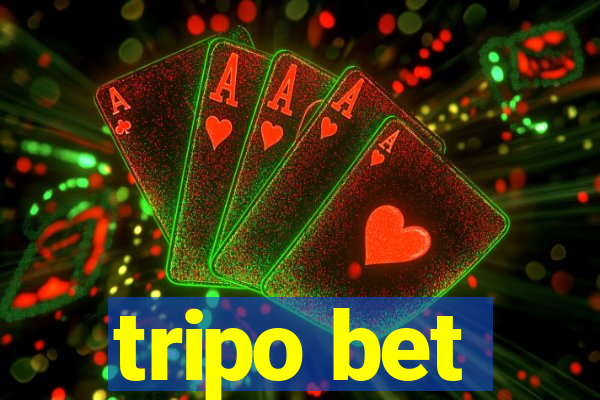 tripo bet