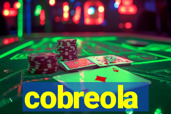 cobreola