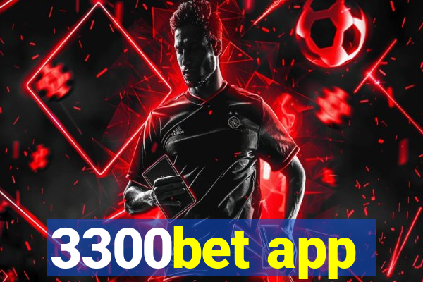 3300bet app