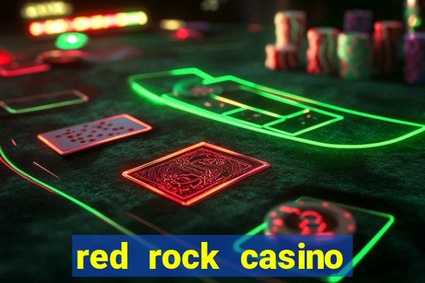 red rock casino resort and spa