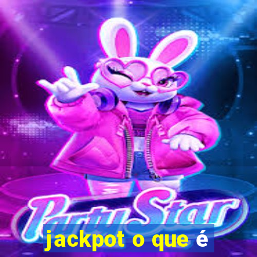 jackpot o que é